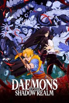 Daemons of the Shadow Realm (Season 1)