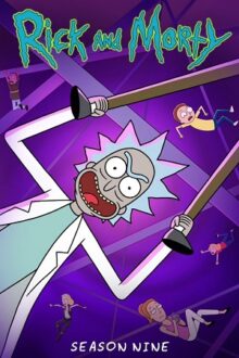 Rick and Morty (Season 1 – 9)