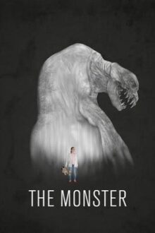 The Monster (2016)  Full Movie