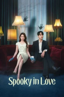 Spooky in Love aka Chilling Romance (Season 1)
