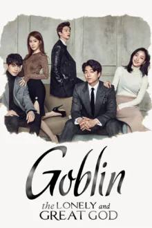 Goblin – Guardian: The Lonely and Great God (Season 1)